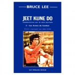 Jeet Kune Do 2 - les armes du combat